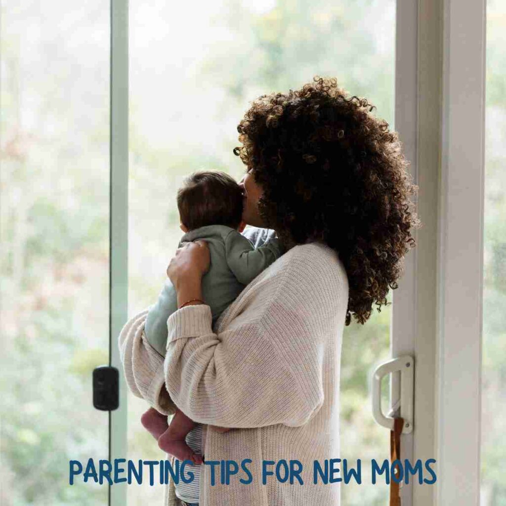 Parenting Tips for New Moms