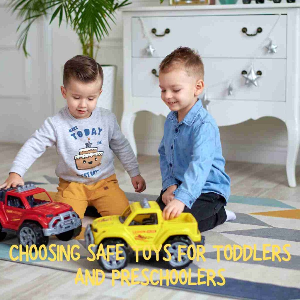 Choosing Safe Toys for Toddlers and Preschoolers