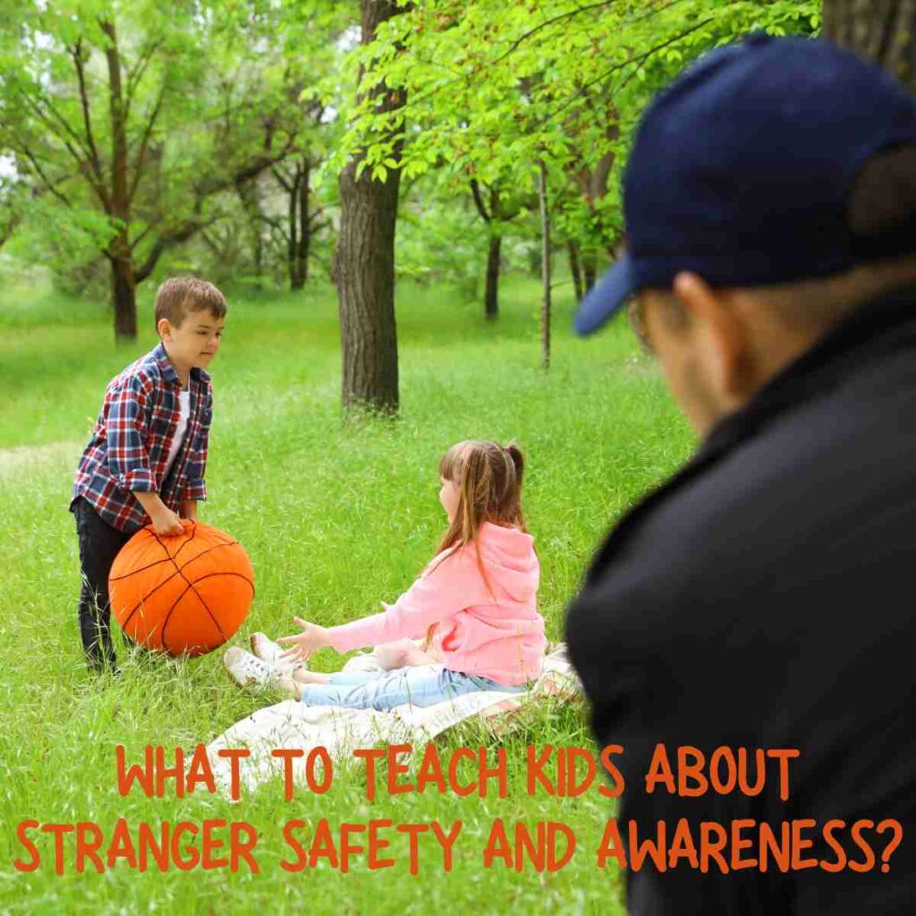 Teach Kids about Stranger Safety